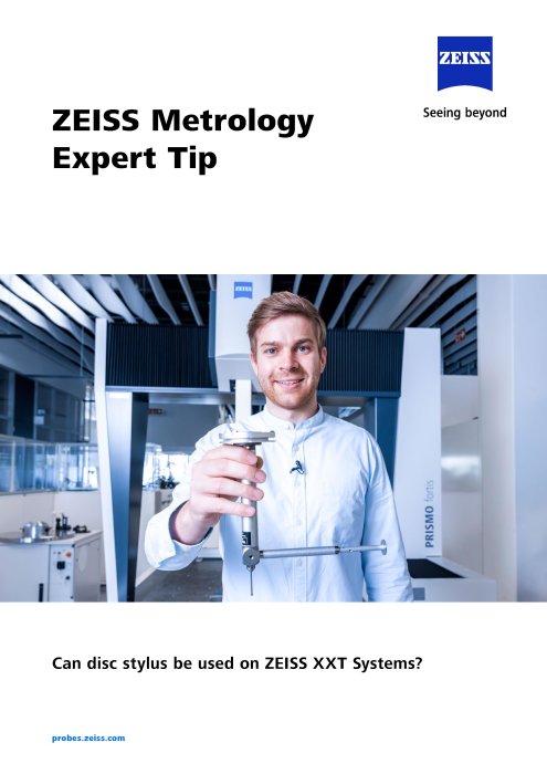 ZEISSMetrologyExpertTip_Disc-Stylus-on-ZEISS-XXT-Systems_EN