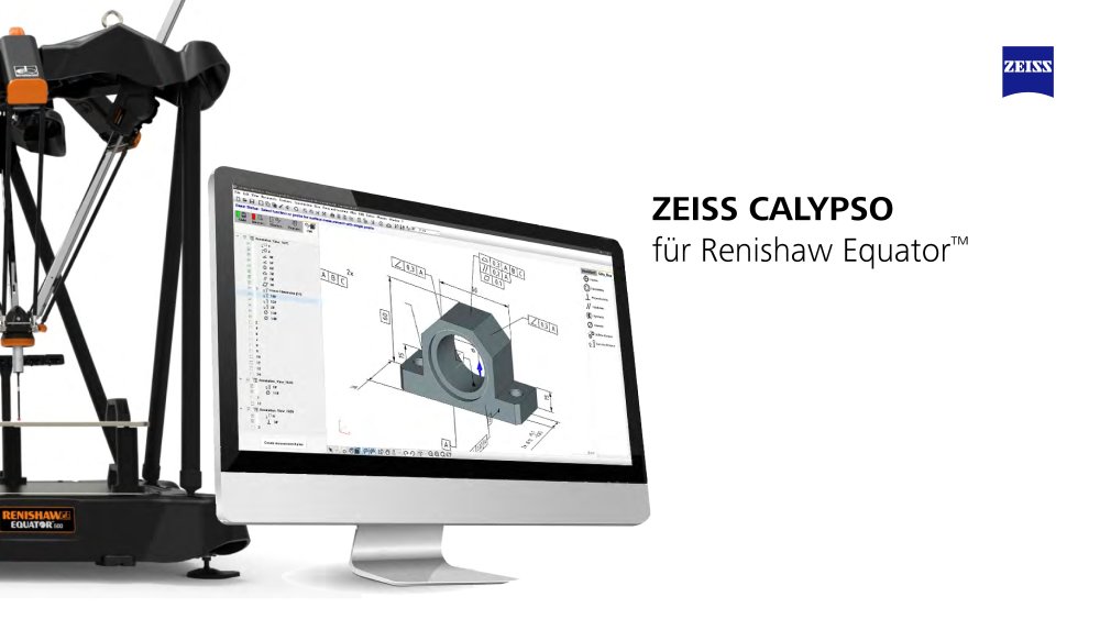 ZEISS CALYPSO@Renishaw Equator