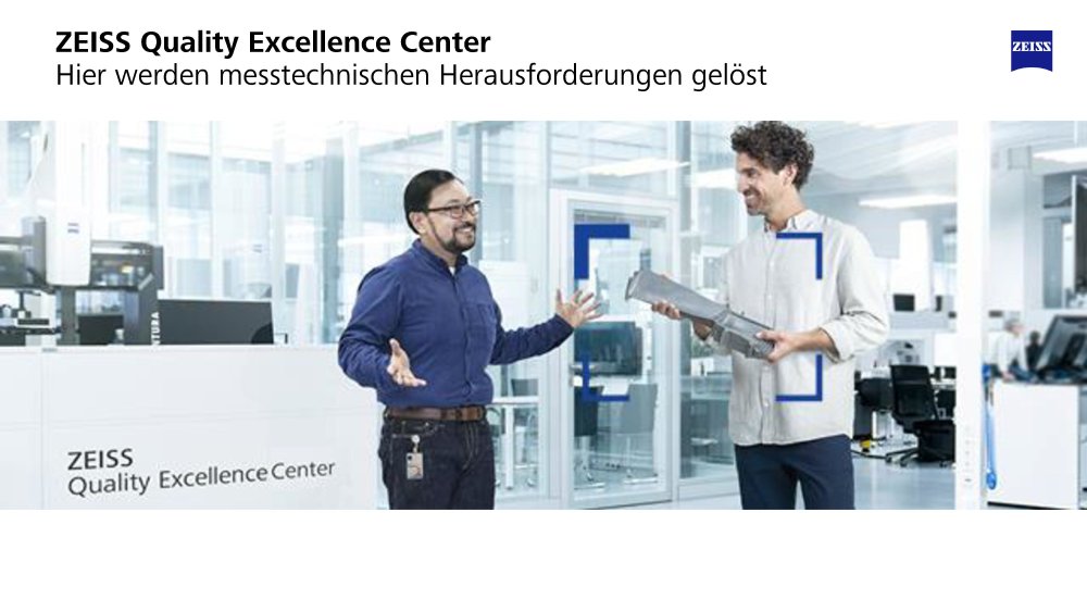 Vorschaubild von ZEISS Quality Excellence Center Image Präsentation, DE