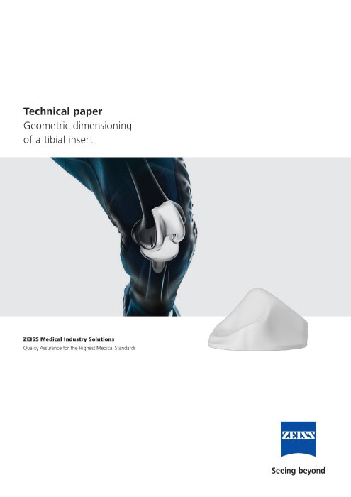  EN_Technical_Paper_Dimensioning_Tibial_Insert_ZEISS-Medical-Industry-Solutions
