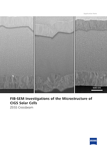 Vorschaubild von FIB-SEM Investigations of the Microstructure of CIGS Solar Cells